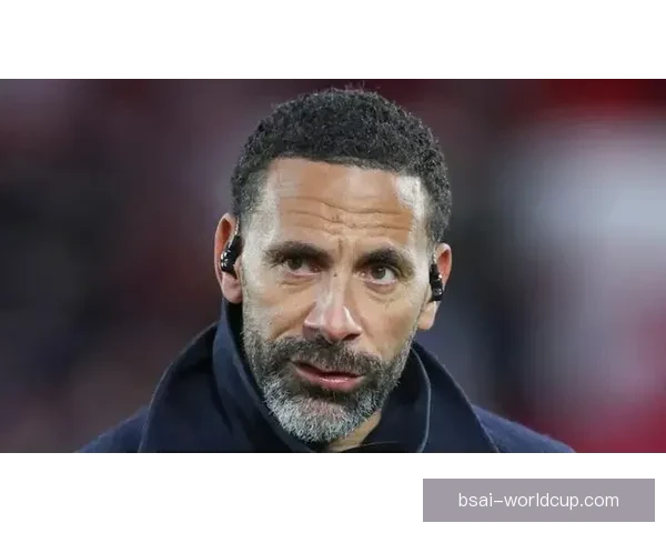 费迪南德谈基恩对卡里克态度和执教风险